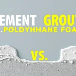 cement grout vs polyurethane foam void filling